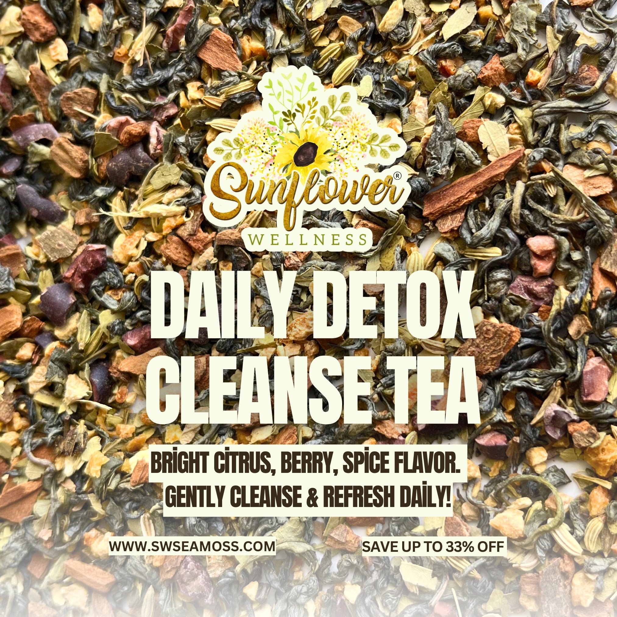 Daily detox cleanse tea from Sunflower Wellness with green tea, orange peel, ginger, senna, cacao nibs, fennel, and pomegranate. Ideal for digestion.