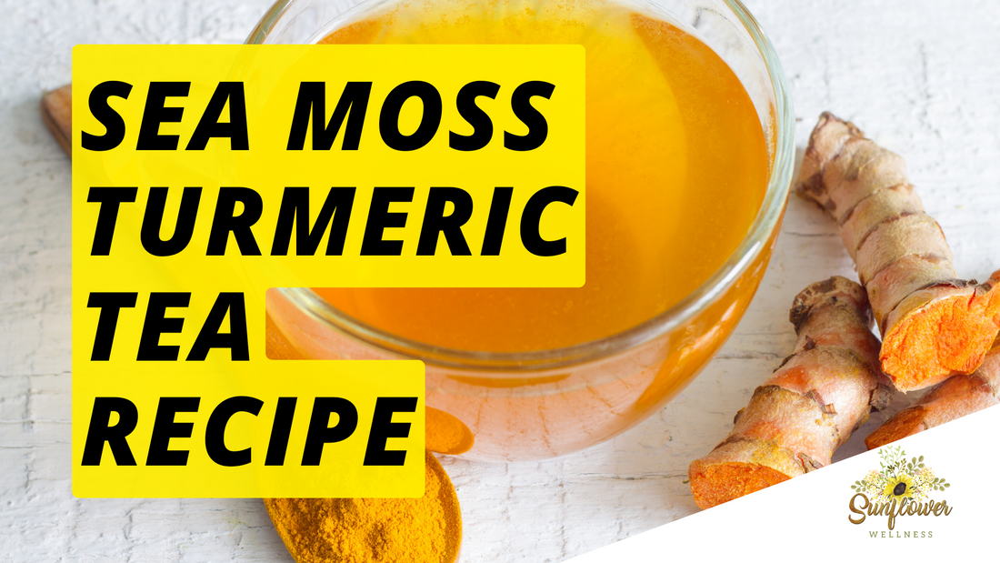 Sea Moss Turmeric Tea Boost Immune System and Digestion Sunflower