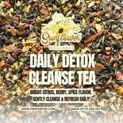 Daily detox cleanse tea from Sunflower Wellness with green tea, orange peel, ginger, senna, cacao nibs, fennel, and pomegranate. Ideal for digestion.